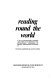 Reading round the world ; a set of international reading lists /