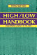 High/low handbook : encouraging literacy in the 1990s /
