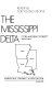 The Mississippi Delta /