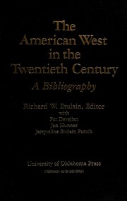 The American West in the twentieth century : a bibliography /