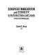 European immigration and ethnicity in the United States and Canada : a historical bibliography /