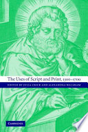 The uses of script and print, 1300-1700 /