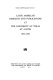 Latin American research and publications at the University of Texas at Austin, 1893-1969.