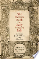 The Hebrew book in early modern Italy /