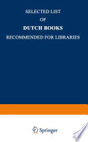 Selected list of Dutch books recommended for libraries.