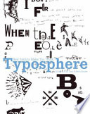 Typosphere : new fonts to make you think /
