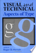 Visual and technical aspects of type /