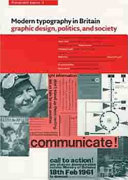 Typography papers. Modern typography in Britain : graphic design, politics, and society /