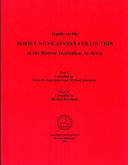 Guide to the Boris I. Nicolaevsky collection in the Hoover Institution archives /