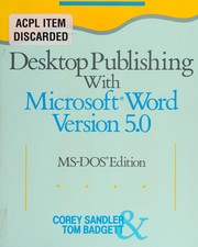 Desktop publishing with Microsoft Word 5.0 /