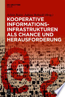 Kooperative Informationsinfrastrukturen als Chance und Herausforderung : Festschrift für Thomas Bürger zum 65. Geburtstag /