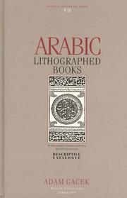 Arabic lithographed books in the Islamic Studies Library, McGill University : descriptive catalogue /