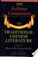 The Indiana companion to traditional Chinese literature /