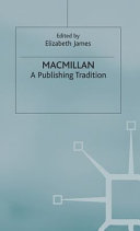 Macmillan : a publishing tradition /
