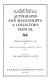 Autographs and manuscripts, a collector's manual /