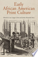 Early African American print culture /