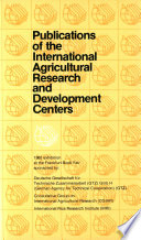 Publications of the International Agricultural Research and Development Centers : 1985 exhibition at the Frankfurt Book Fair /