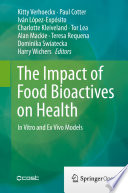 The Impact of Food Bioactives on Health : in vitro and ex vivo models /