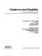 Violence and disability : an annotated bibliography /