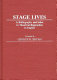 Stage lives : a bibliography and index to theatrical biographies in English /