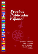 Pruebas publicadas en español = an index of Spanish tests in print /