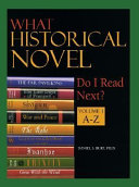 What historical novel do I read next? /