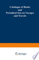 Catalogue of books and periodical sets on voyages and travels.