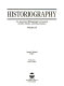Historiography : an annotated bibliography of journal articles, books, and dissertations /