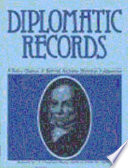 Diplomatic records : a select catalog of National Archives microfilm publications.