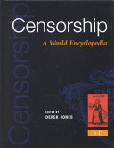 Censorship : a world encyclopedia /