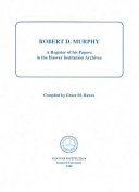 Robert D. Murphy : a register of his papers in the Hoover Institution archives /