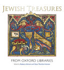 Jewish treasures from Oxford Libraries /