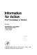 Information for action : from knowledge to wisdom /