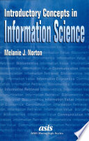 Introductory concepts in information science /