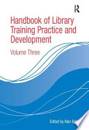 Handbook of library training practice and development.