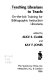 Teaching librarians to teach : on-the-job training for bibliographic instruction librarians /