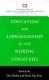 Education for librarianship in the Nordic countries /