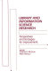 Library and information science research : perspectives and strategies for improvement /