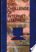 The challenge of Internet literacy : the instruction-Web convergence /