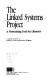 The Linked Systems Project : a networking tool for libraries /