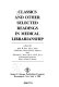 Classics and other selected readings in medical librarianship /