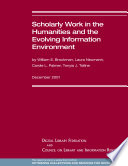 Scholarly work in the humanities and the evolving information environment /
