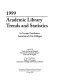 1999 academic library trends and statistics : for Carnegie classification, associate of arts colleges /
