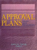 Approval plans : issues and innovations /