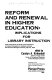 Reform and renewal in higher education : implications for library instruction : papers presented at the Ninth Annual Conference on Library Orientation for Academic Libraries held at Eastern Michigan University, May 3-4, 1979 /