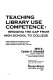Teaching library use competence : bridging the gap from high school to college : papers presented at the Eleventh Annual Library Instruction Conference held at Eastern Michigan University, May 7-8, 1981 /