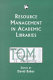 Resource management in academic libraries /