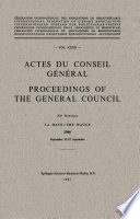 Actes du Conseil Général = : Proceedings of the General Council, 32e Session, La haye/The Hague 19 6, September 11-17 septembre.