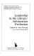 Leadership in the library/information profession /