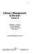 Library management in review, volume II /
